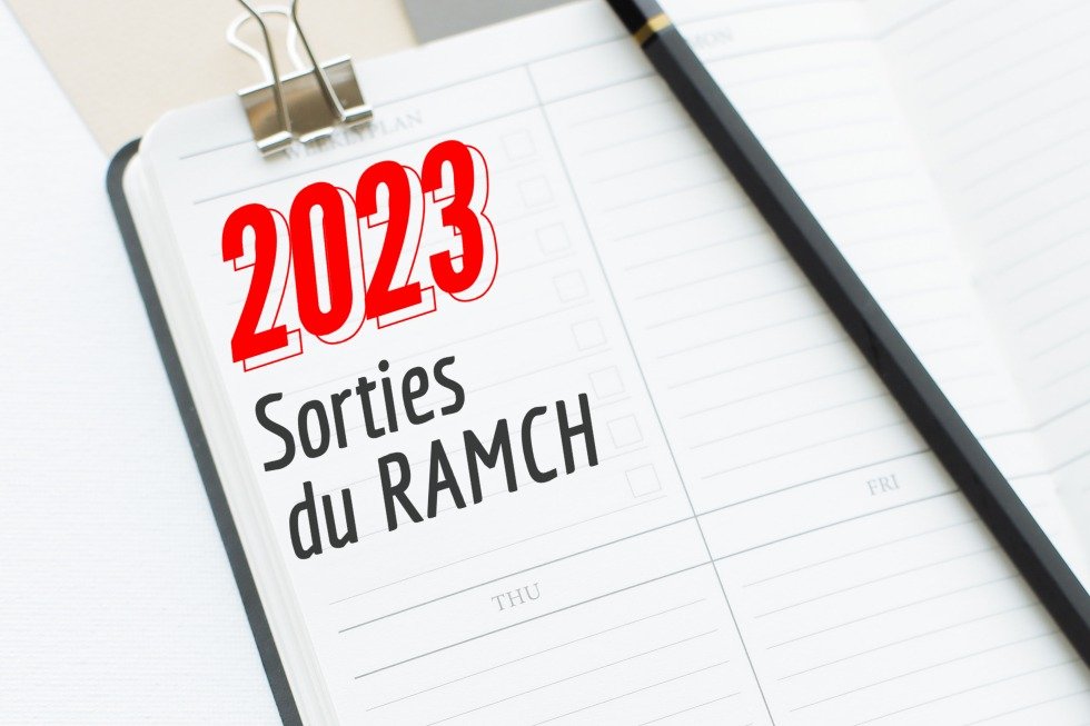 Agenda des sorties 2023 du RAMCH